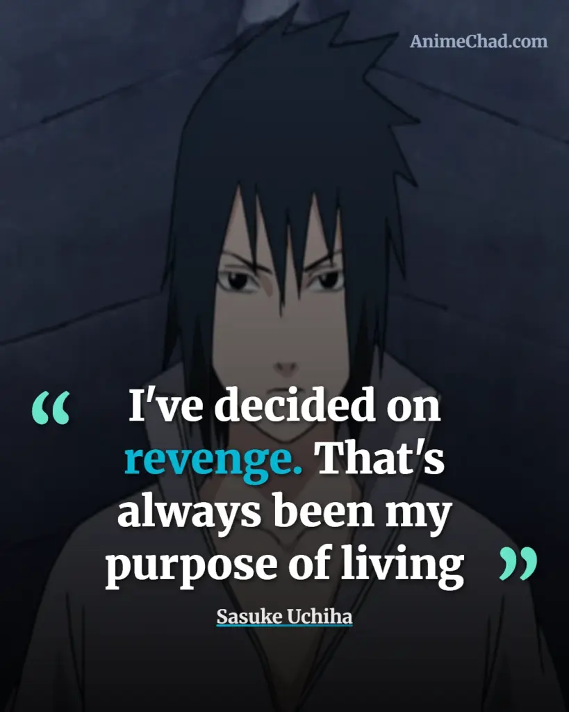 Sasuke Uchiha Quotes