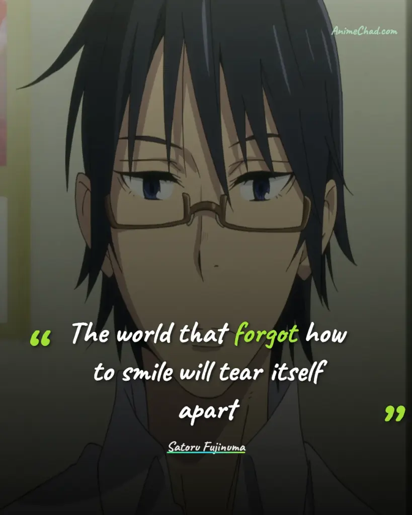 Satoru Fujinuma Quotes
