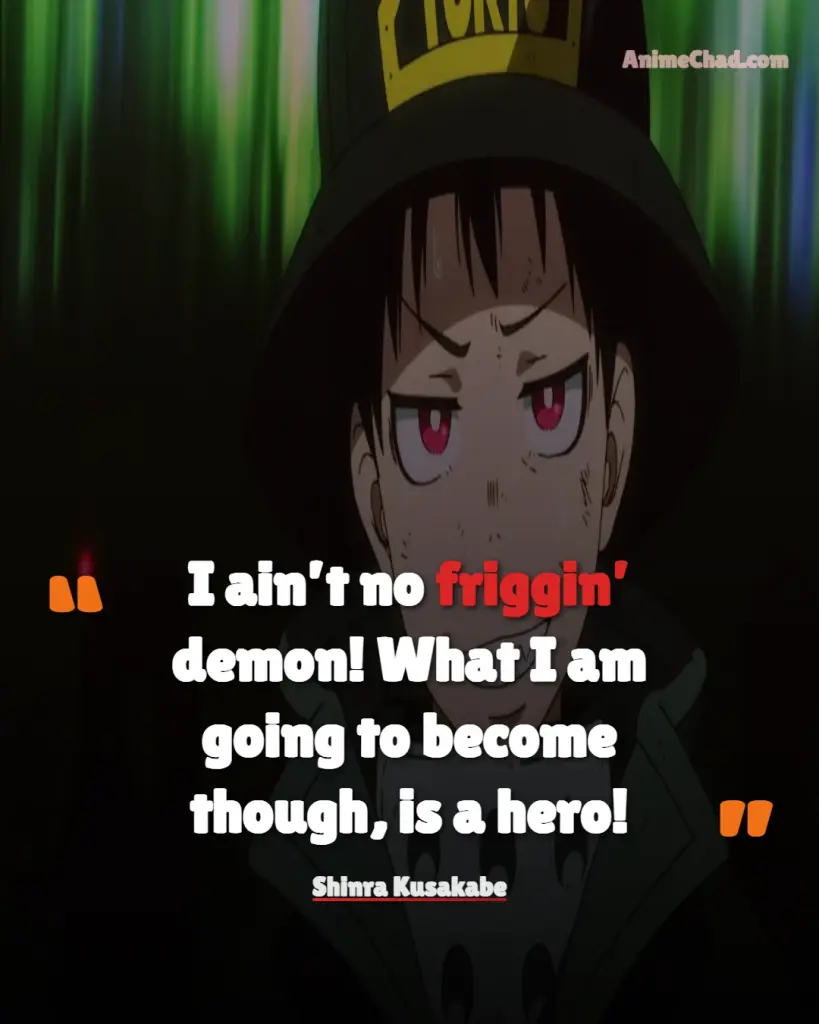 Shinra Kusakabe Quotes (2)