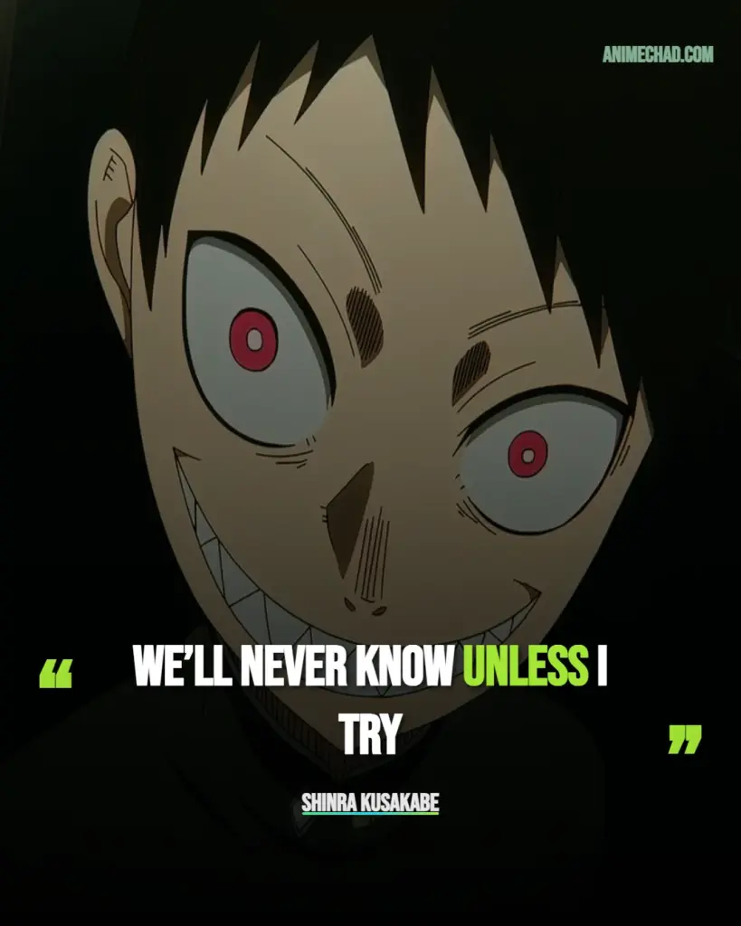 Shinra Kusakabe Quotes (3)