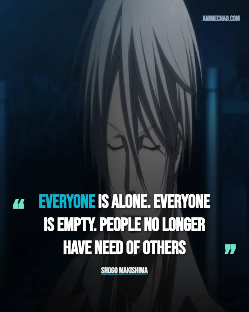 Shogo Makishima Quotes