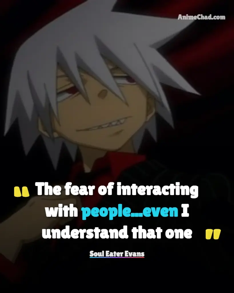 Soul Eater Evans Quotes (1)