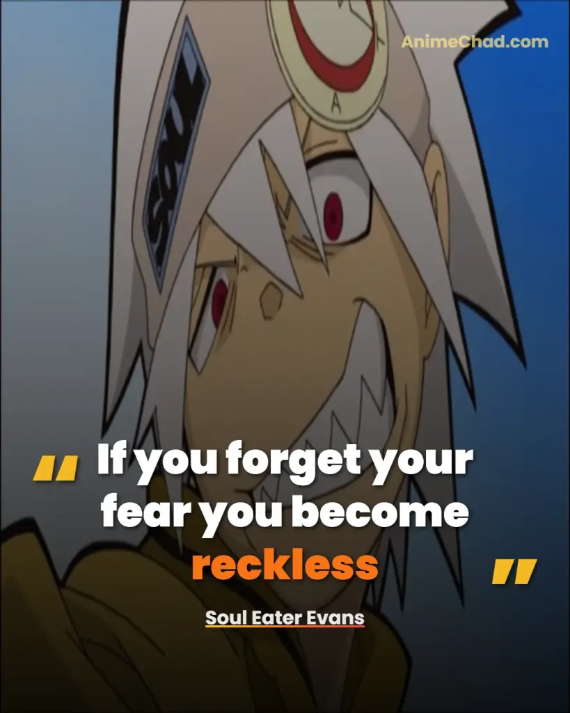 Soul Eater Evans Quotes