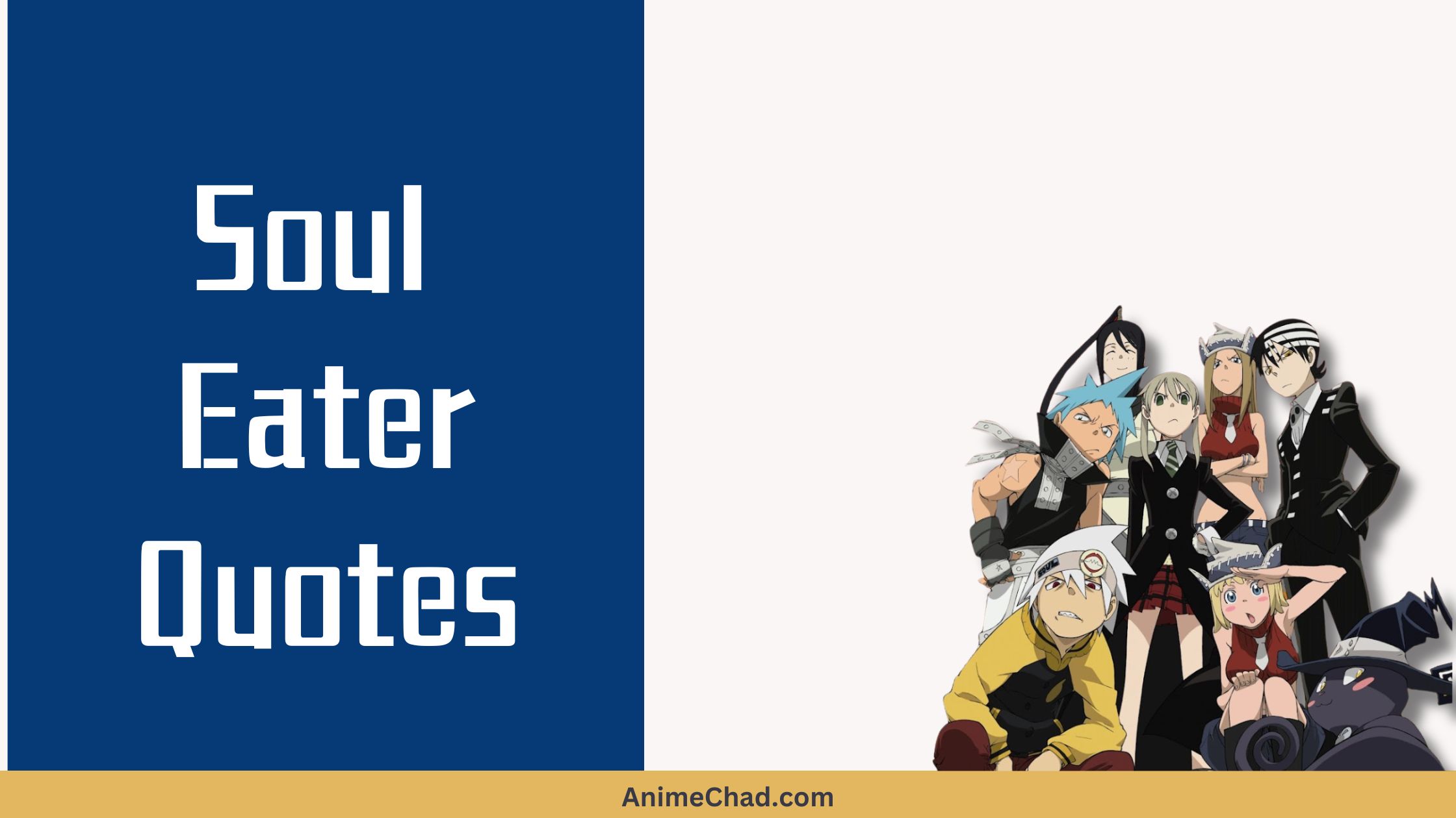 Soul Eater Quotes