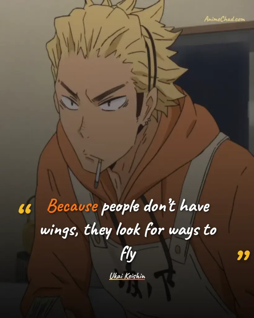 Ukai Keishin Quotes