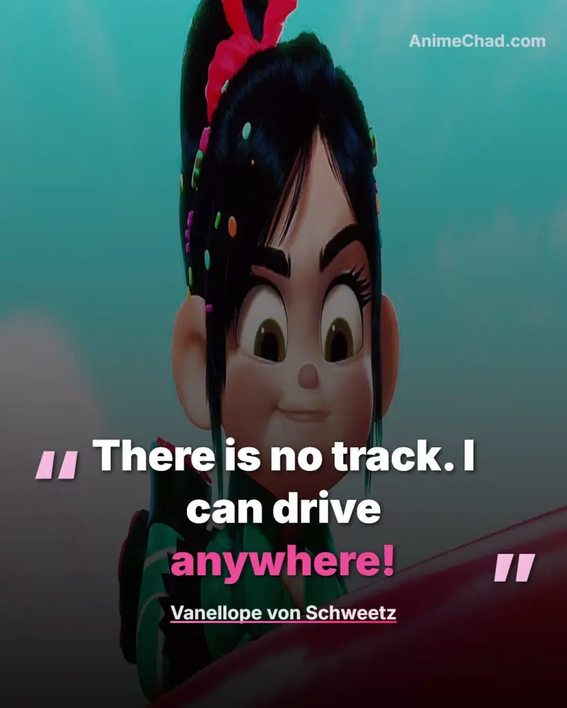 Vanellope Von Schweetz Quotes (1)