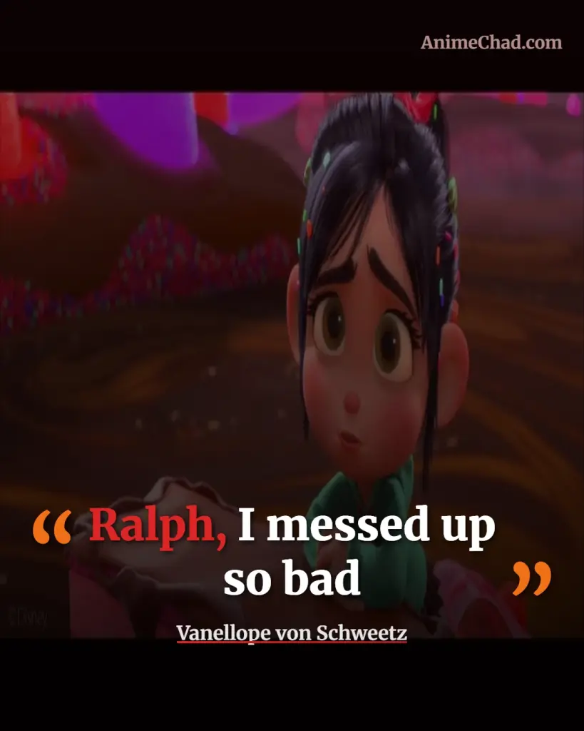 Vanellope Von Schweetz Quotes (6)