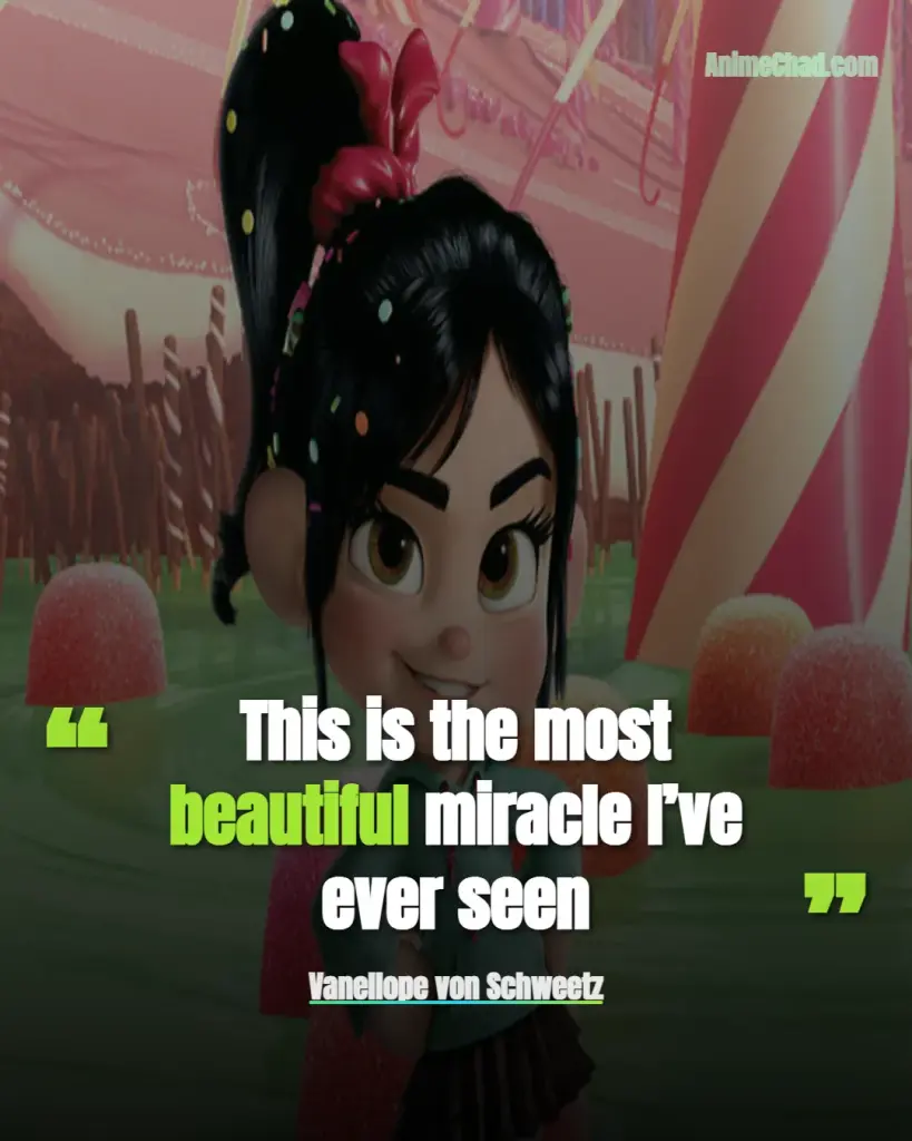 Vanellope Von Schweetz Quotes