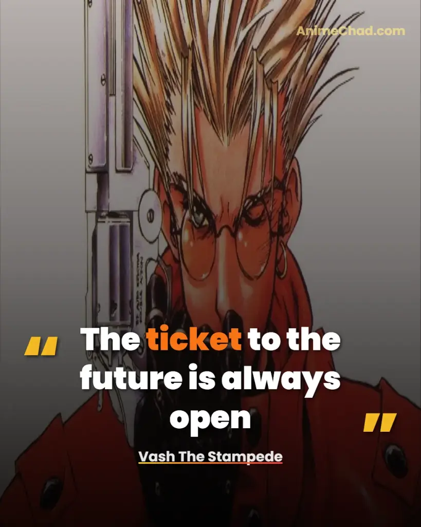 Vash The Stampede Quotes