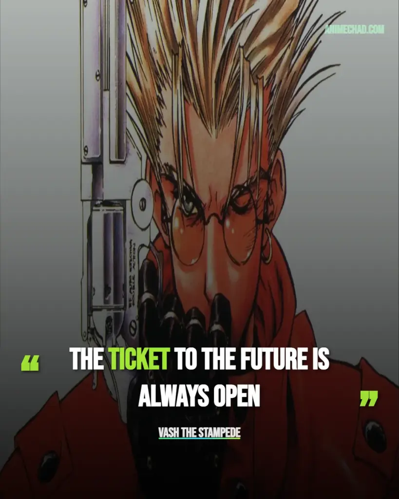 Vash The Stampede Quotes