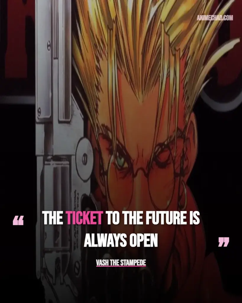 Vash The Stampede Quotes