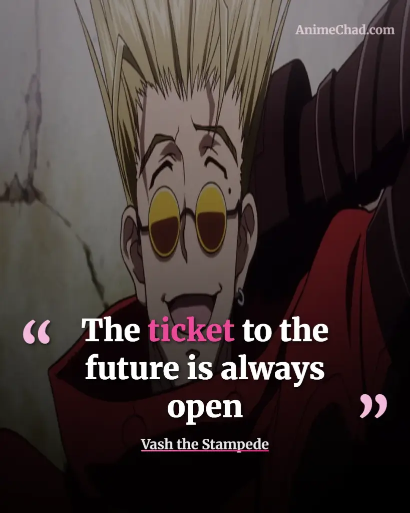 Vash The Stampede Quotes