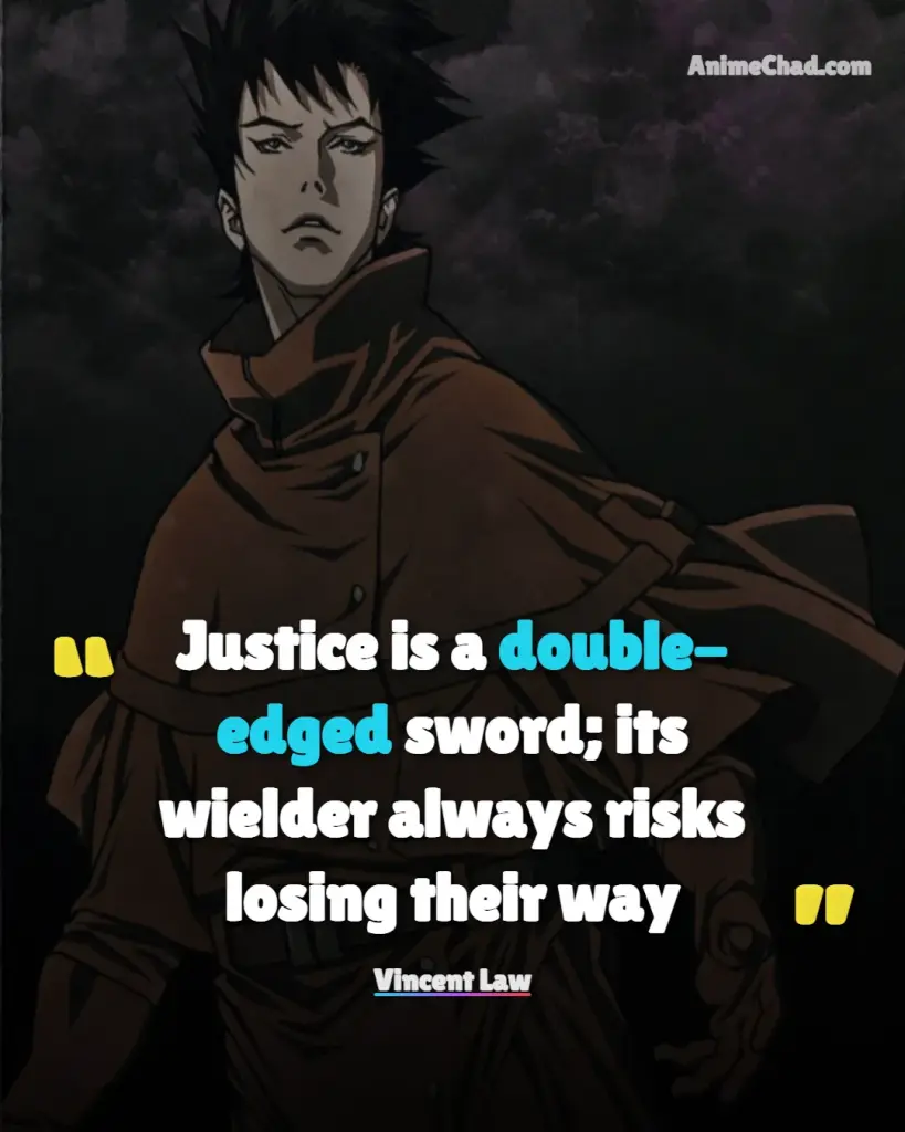 Vincent Law Quotes