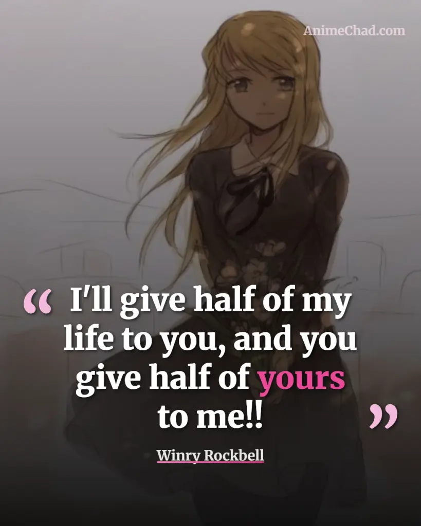 Winry Rockbell Quotes (1)