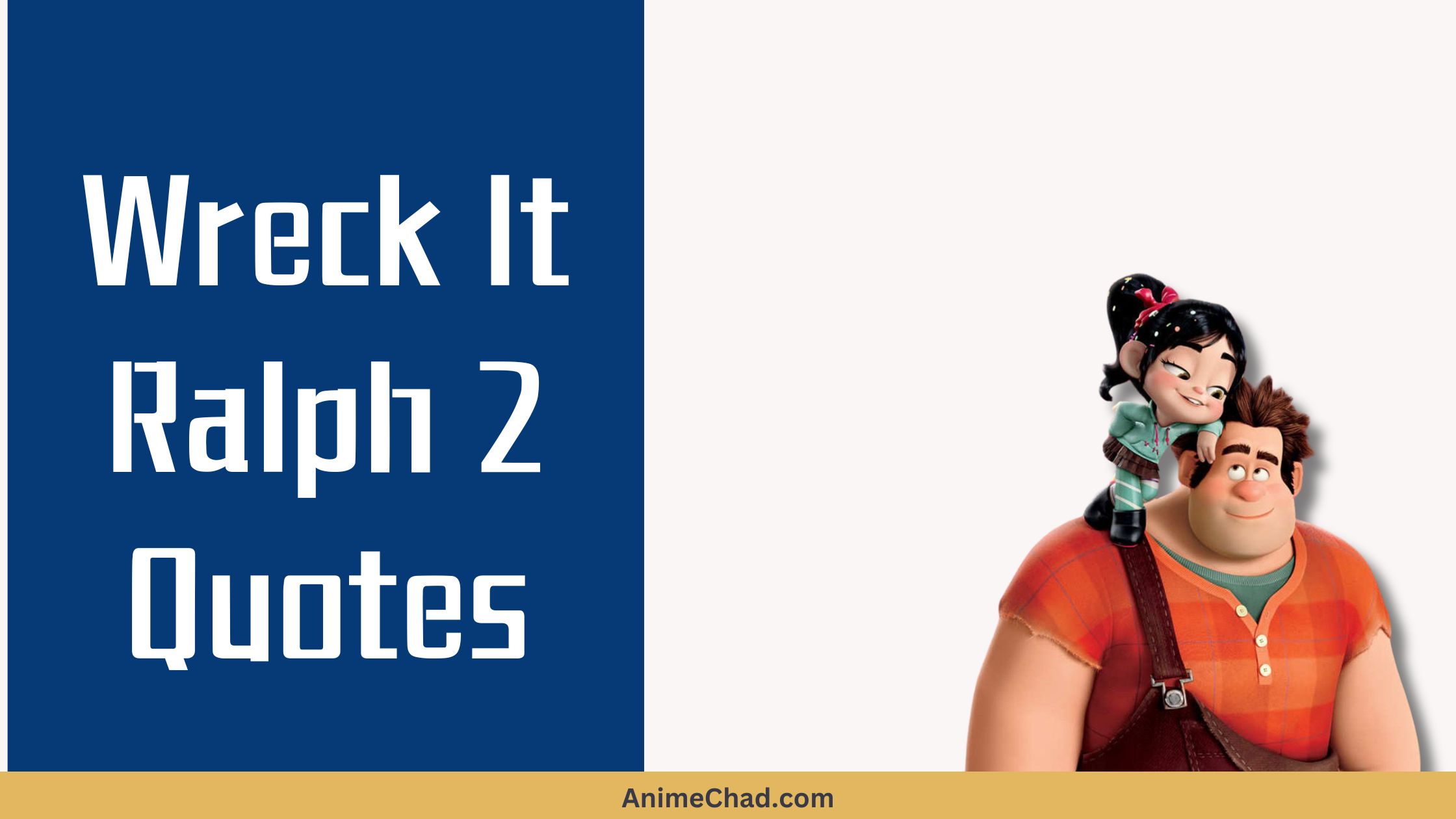 Wreck It Ralph Quotes