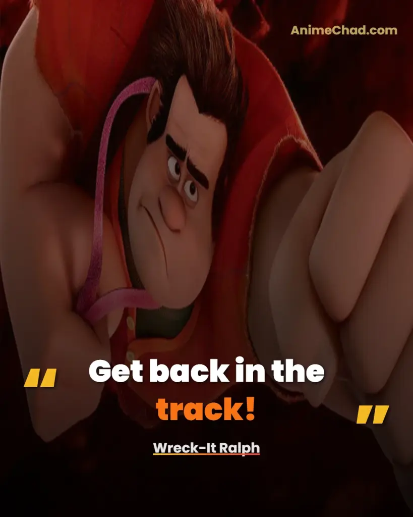 Wreck It Ralph Quotes (3)