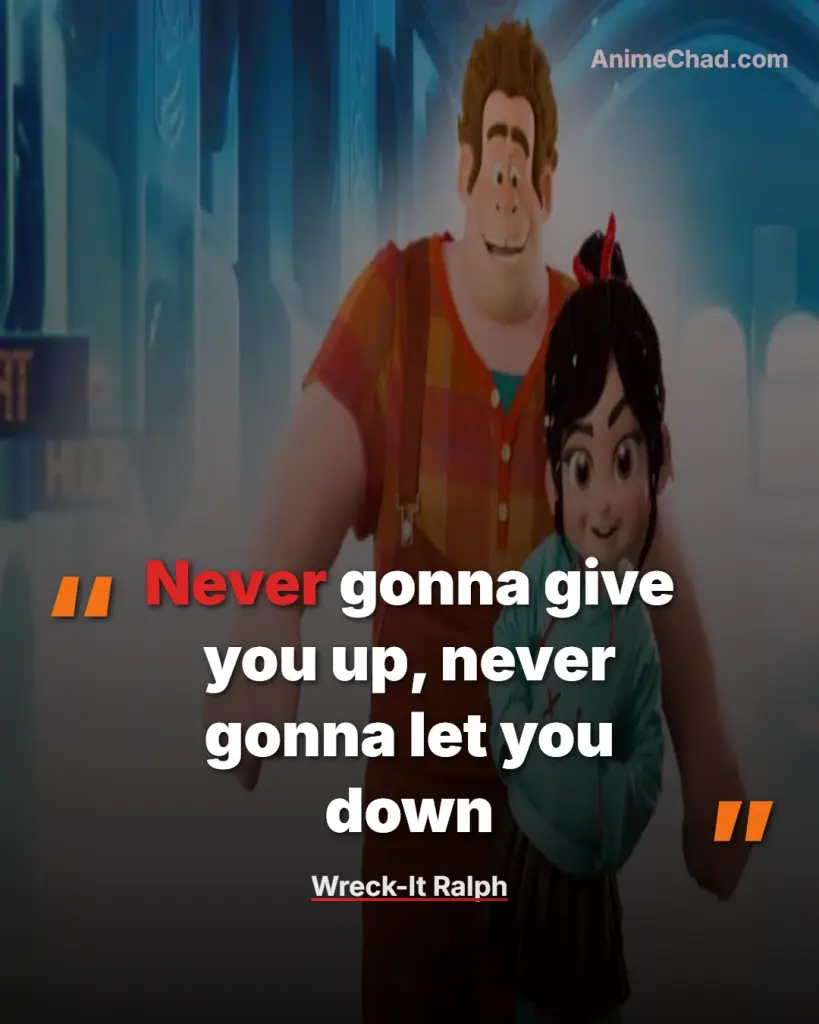 Wreck It Ralph Quotes (5)
