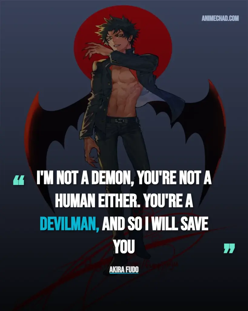 Akira Fudo Quotes (3)
