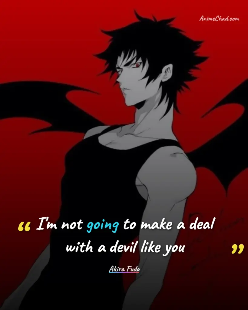 Akira Fudo Quotes