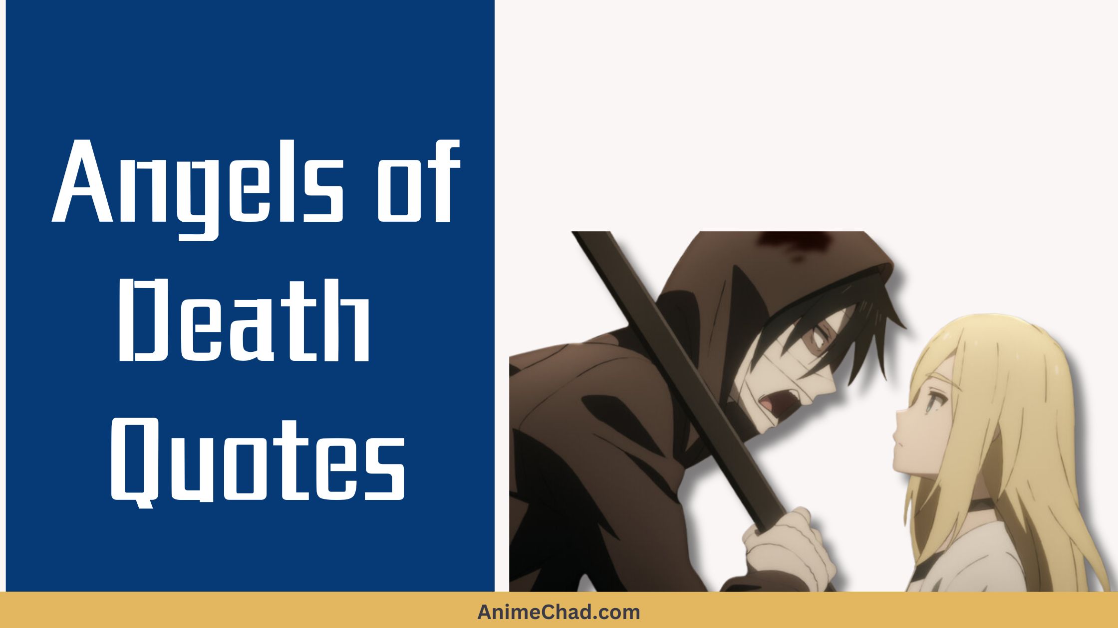 Angels Of Death Quotes (1)