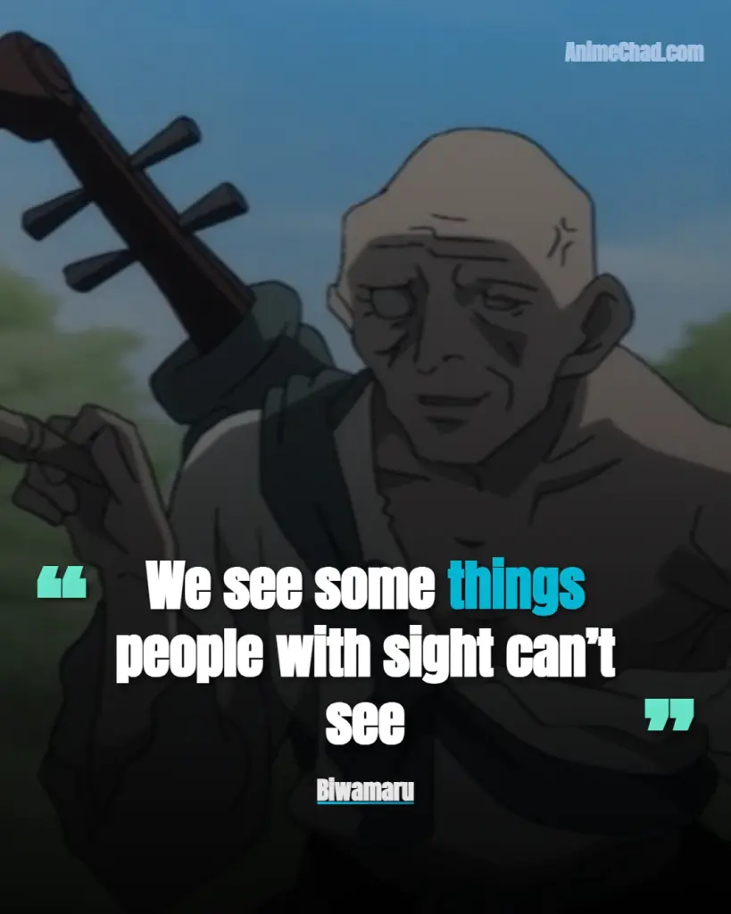Biwamaru Quotes