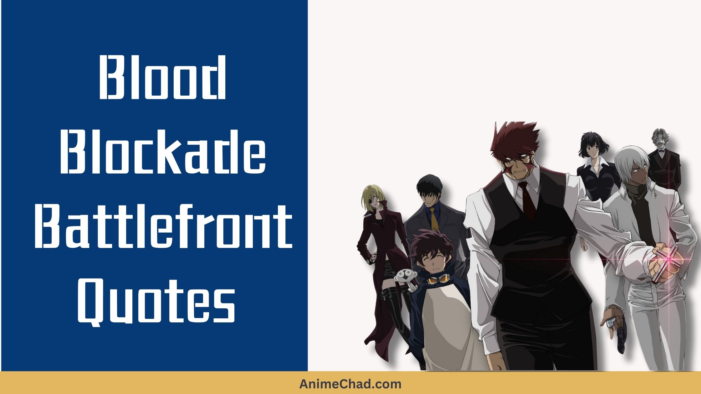 Blood Blockade Battlefront Quotes