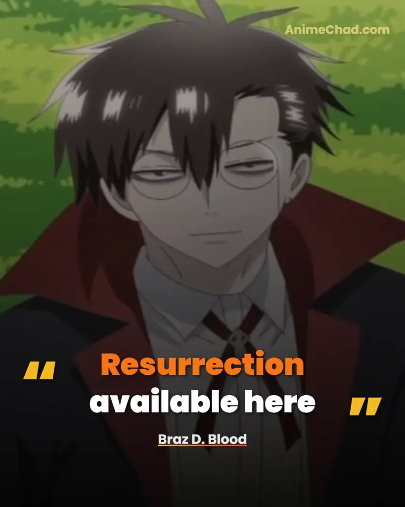 Braz D. Blood Quotes