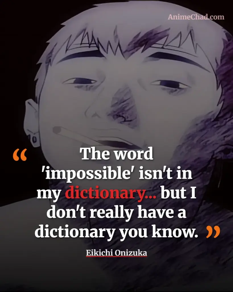 Eikichi Onizuka Quotes (14)