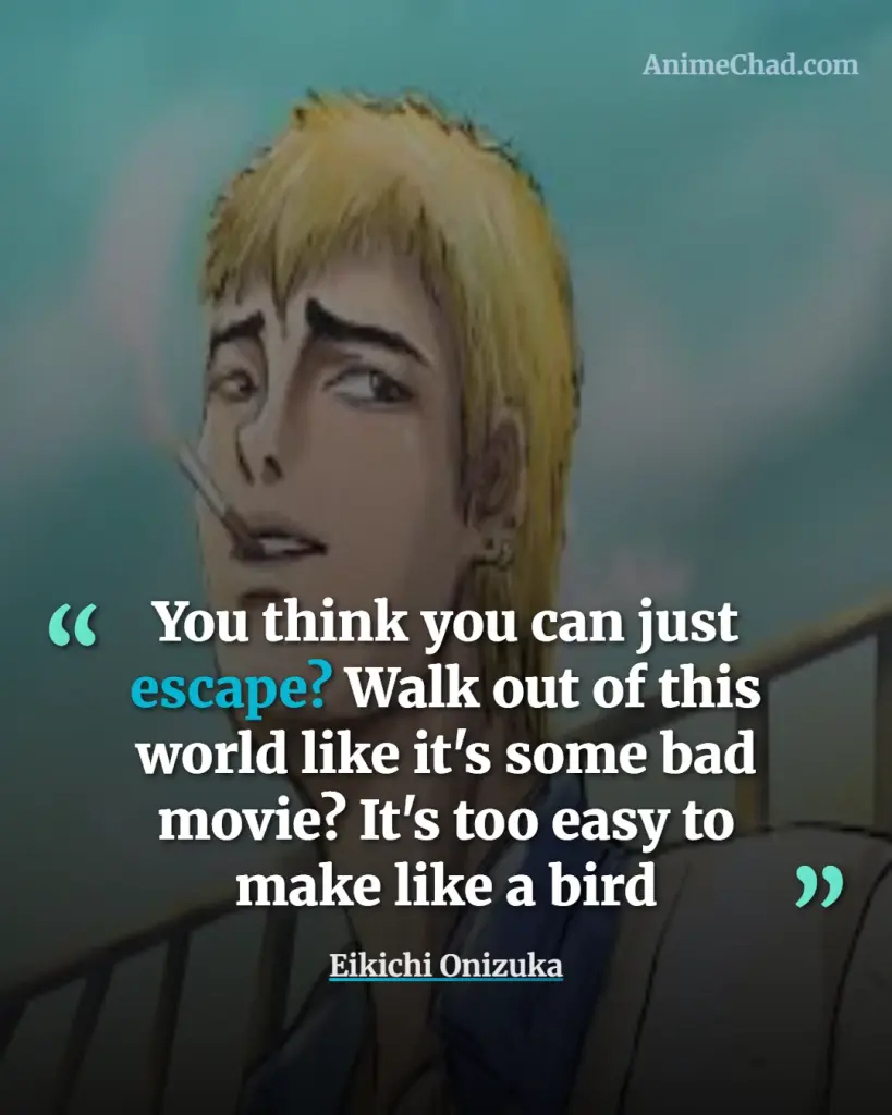 Eikichi Onizuka Quotes (3)