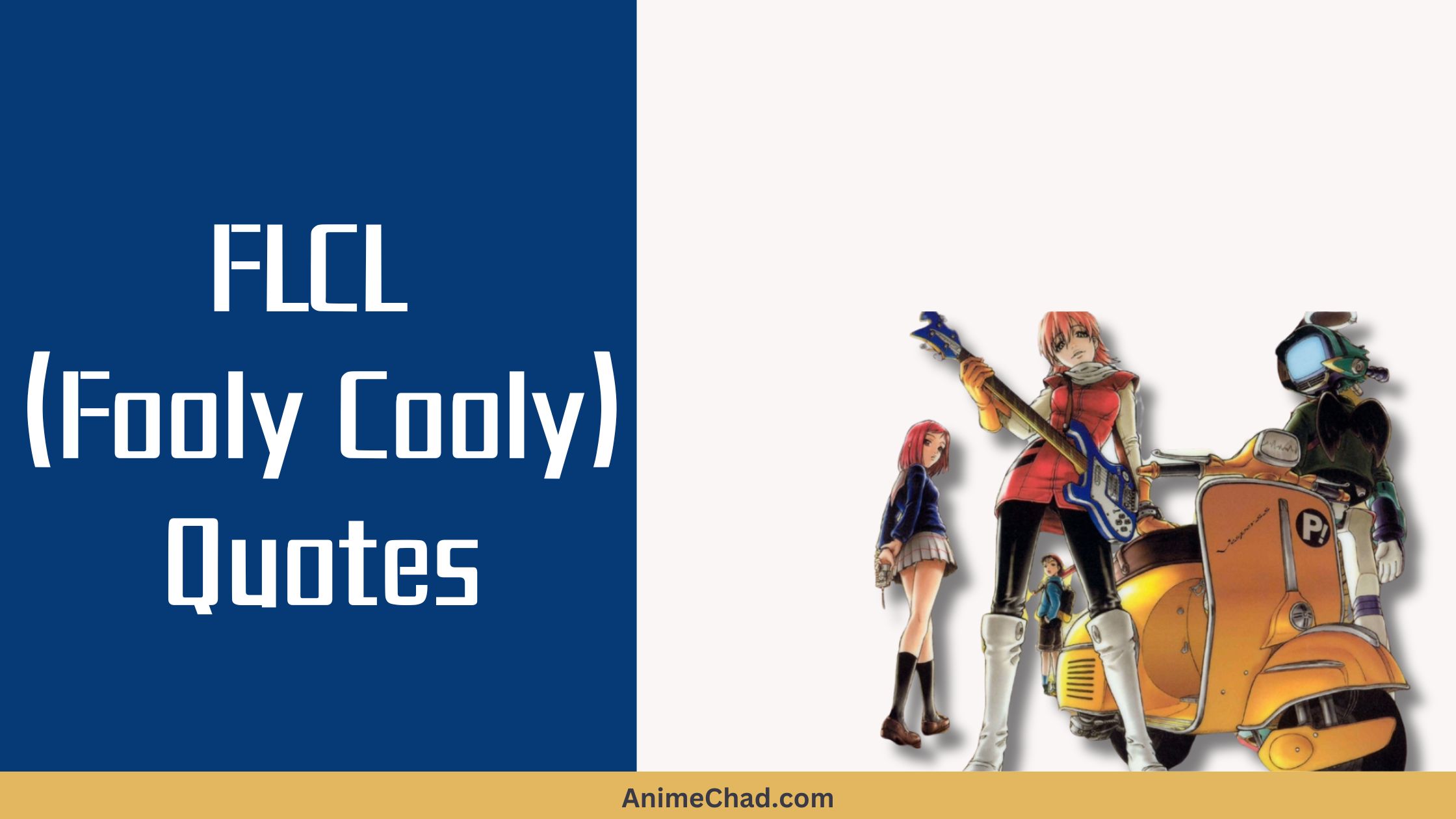 FLCL (Fooly Cooly) Quotes (1)