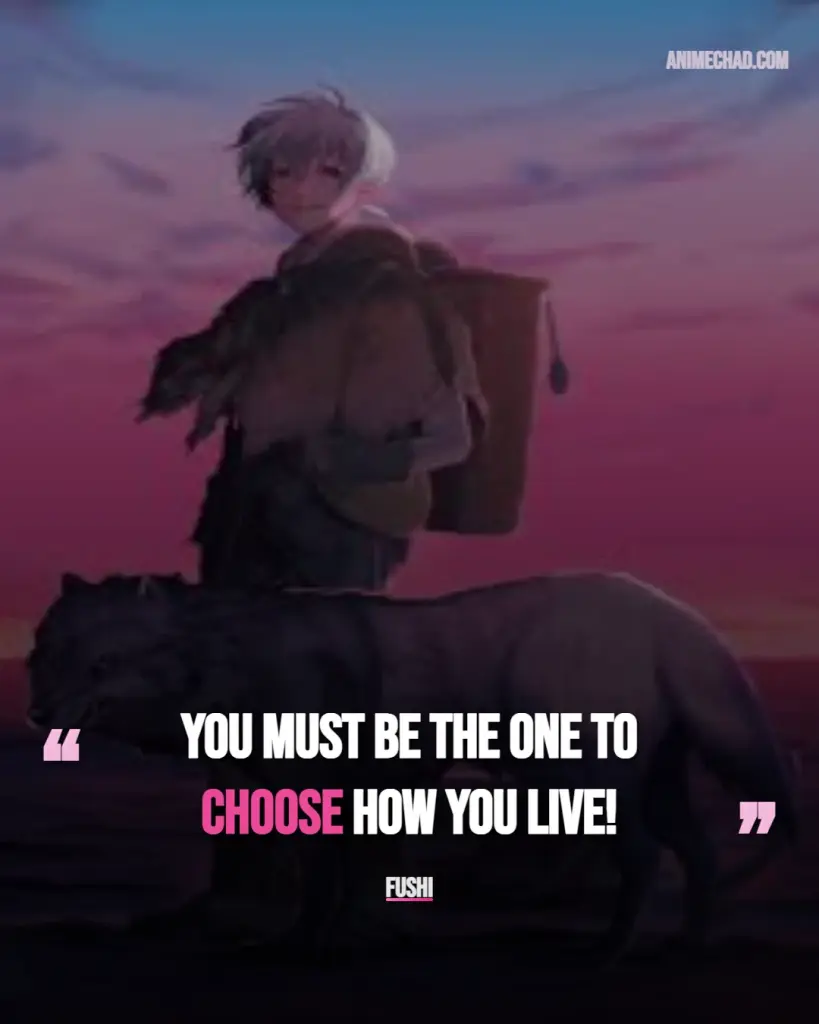 Fushi Quotes (5)