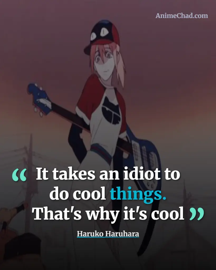 Haruko Haruhara Quotes (1)