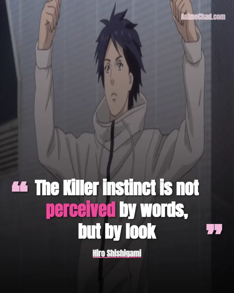 Hiro Shishigami Quotes (6)