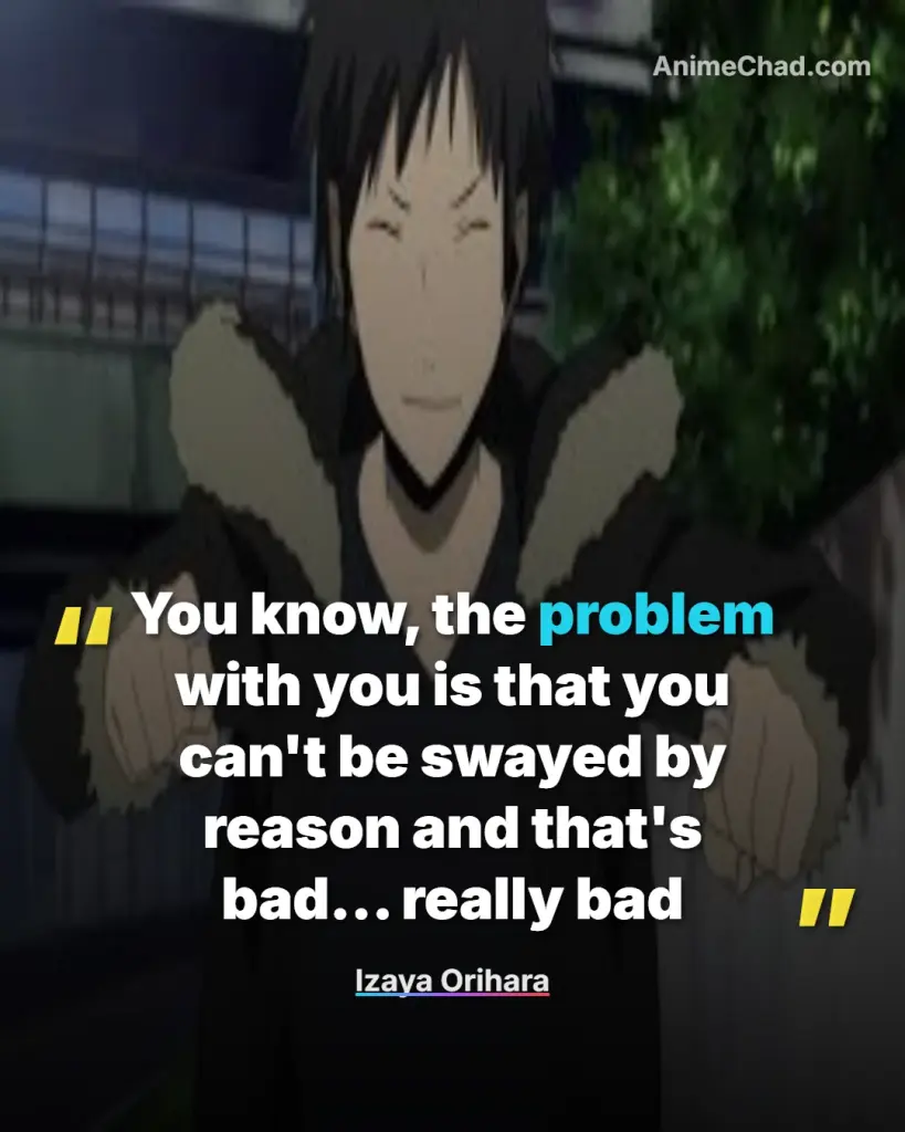 Izaya Orihara Quotes (8)