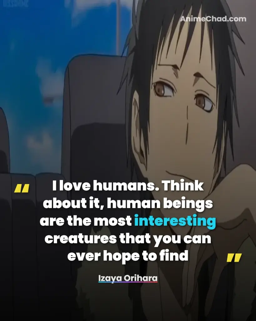 Izaya Orihara Quotes