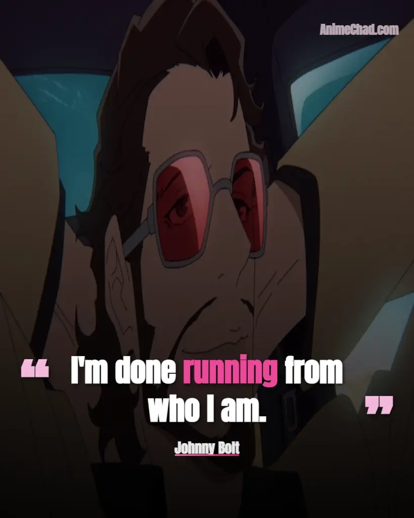 Johnny Bolt Quotes (1)