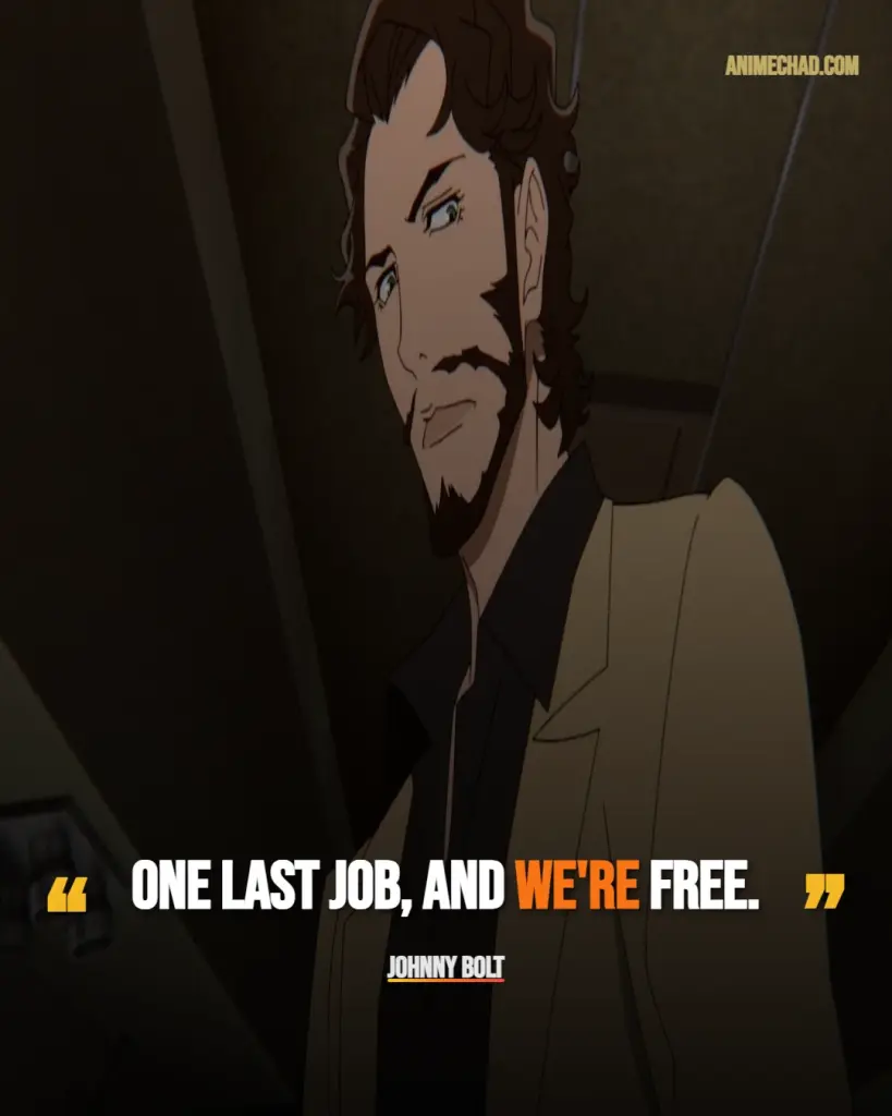Johnny Bolt Quotes (1)
