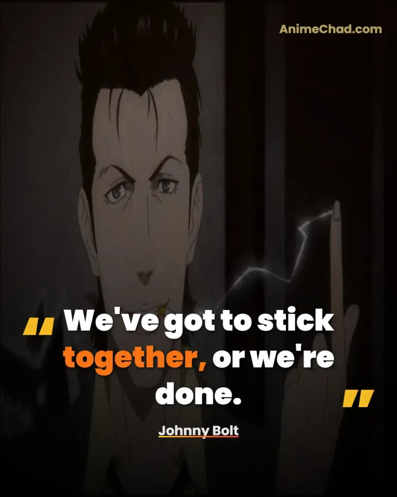 Johnny Bolt Quotes (2)