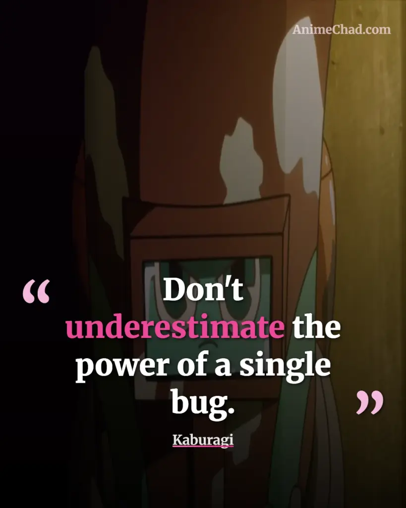 Kaburagi Quotes (5)