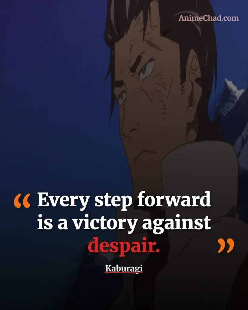 Kaburagi Quotes (9)