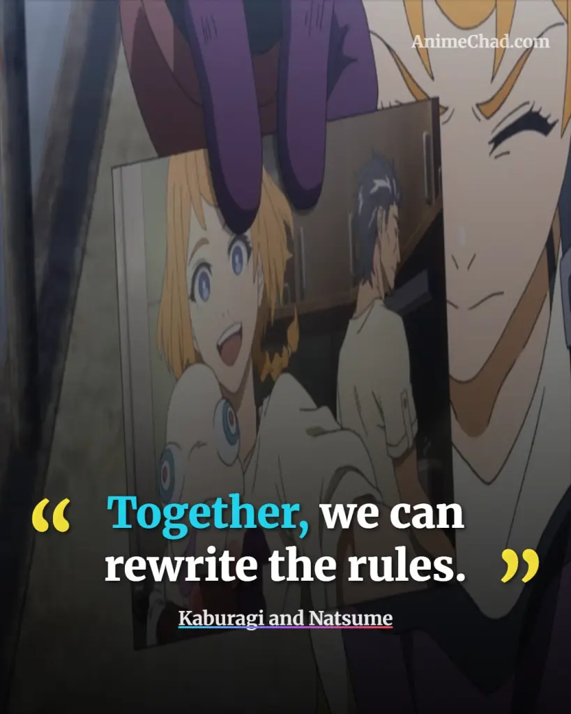 Kaburagi And Natsume Quotes