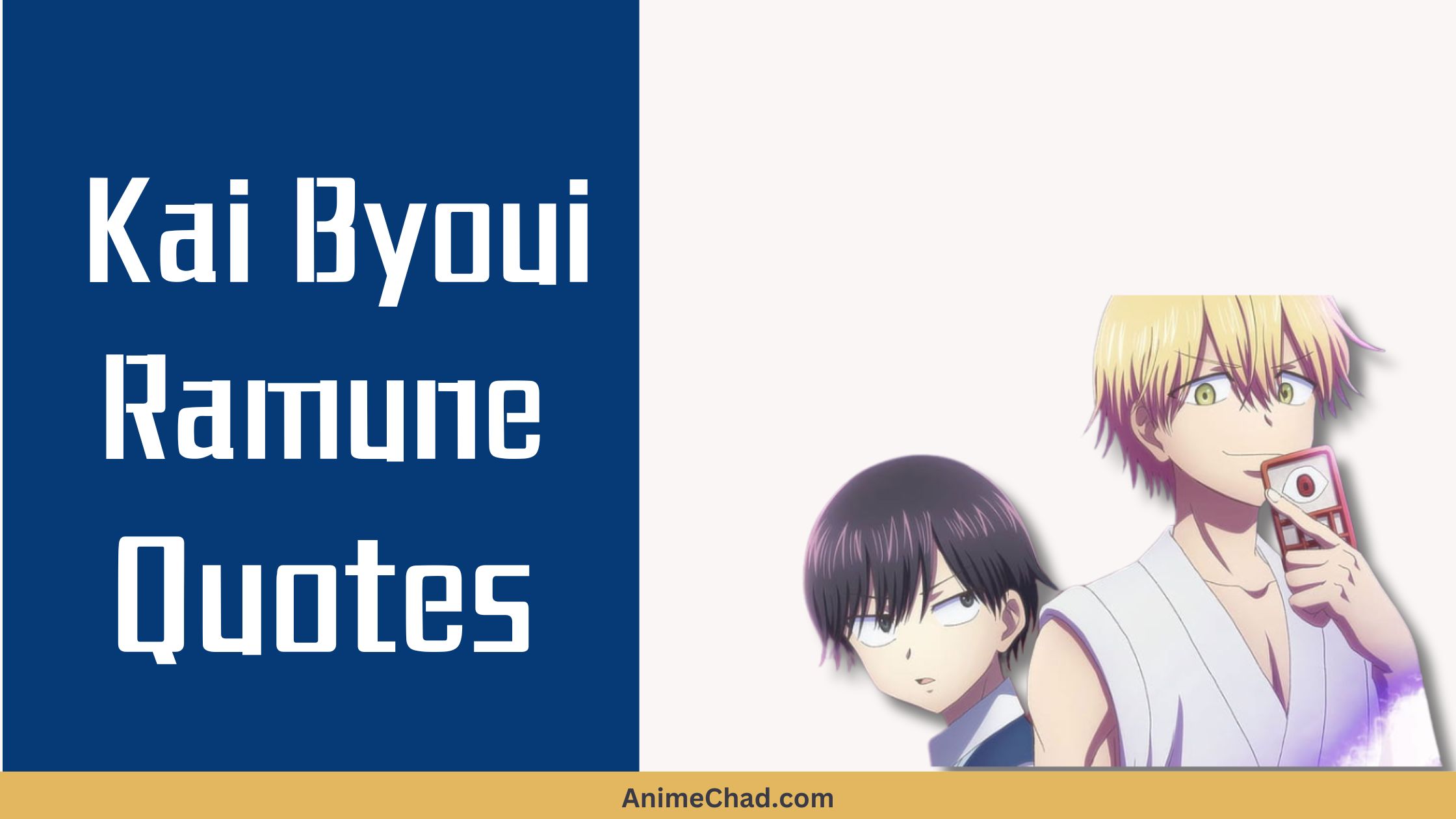 Kai Byoui Ramune Quotes