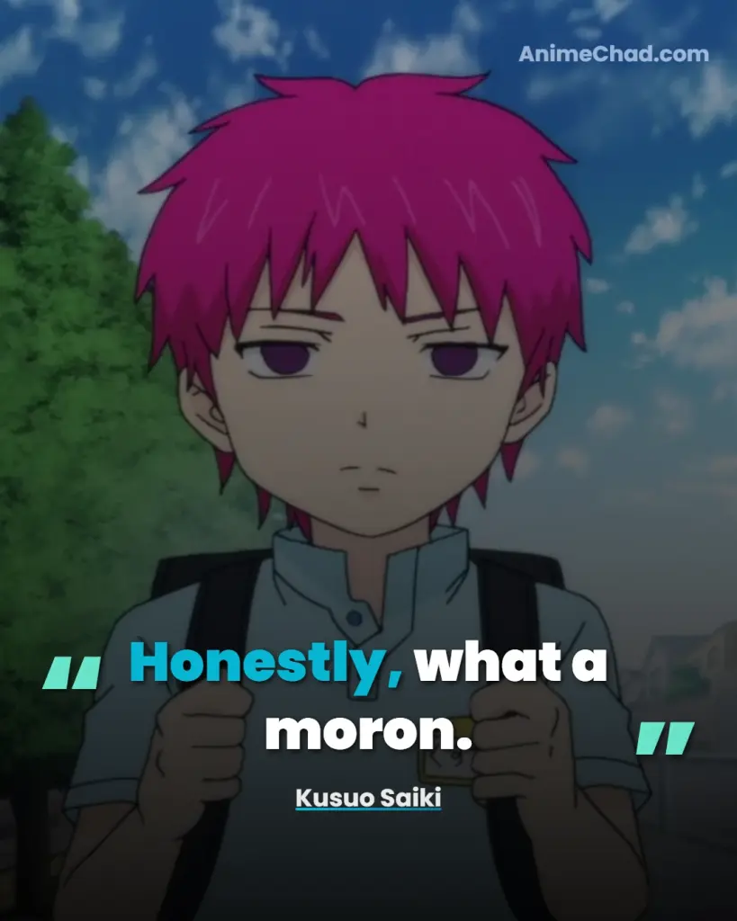 Kusuo Saiki Quotes (6)