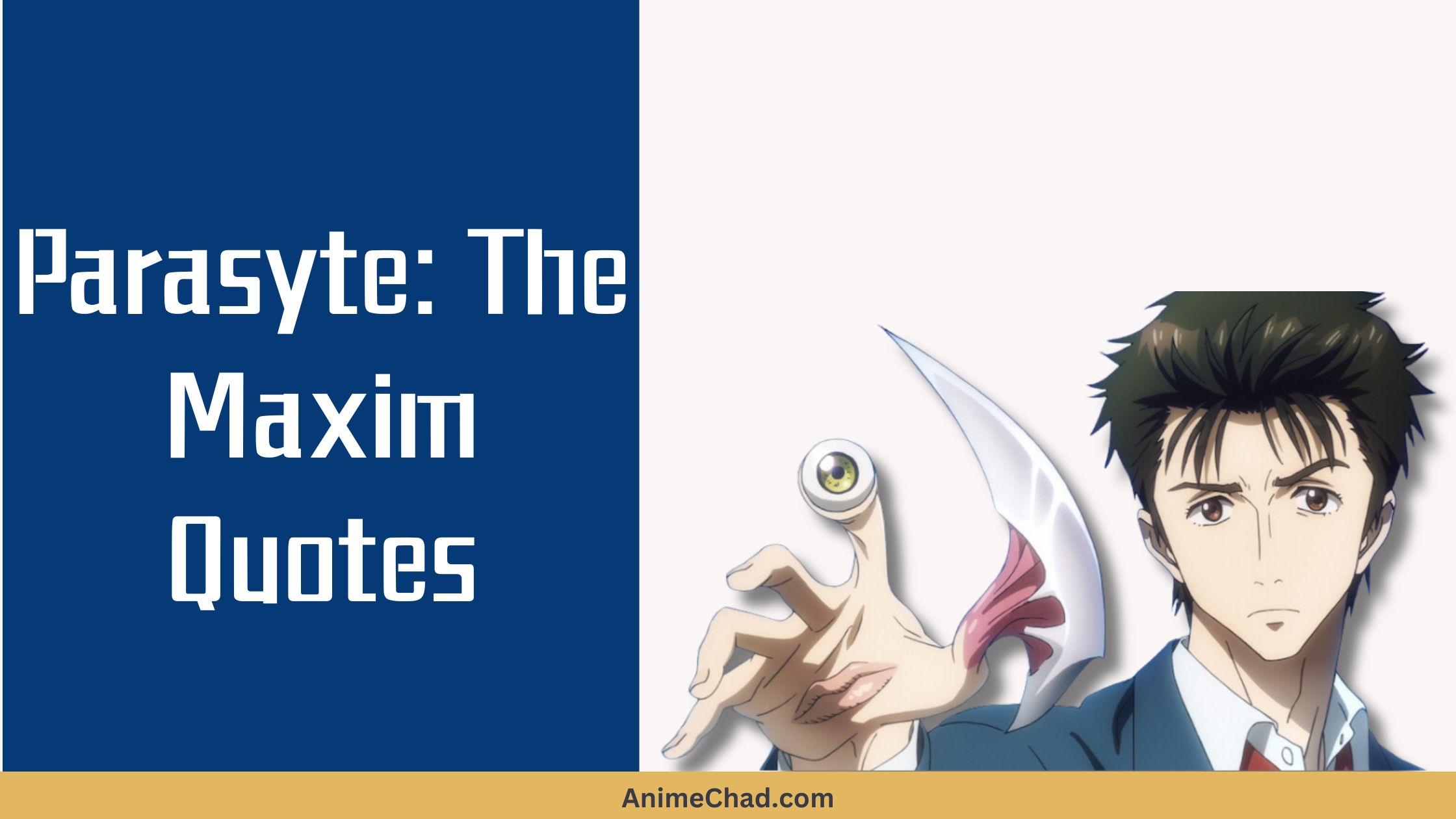 Parasyte The Maxim Quotes