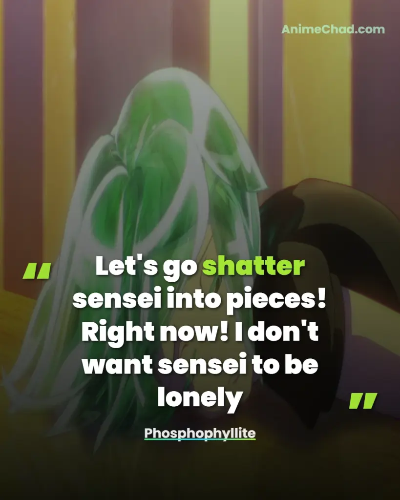 Phosphophyllite Quotes (5)
