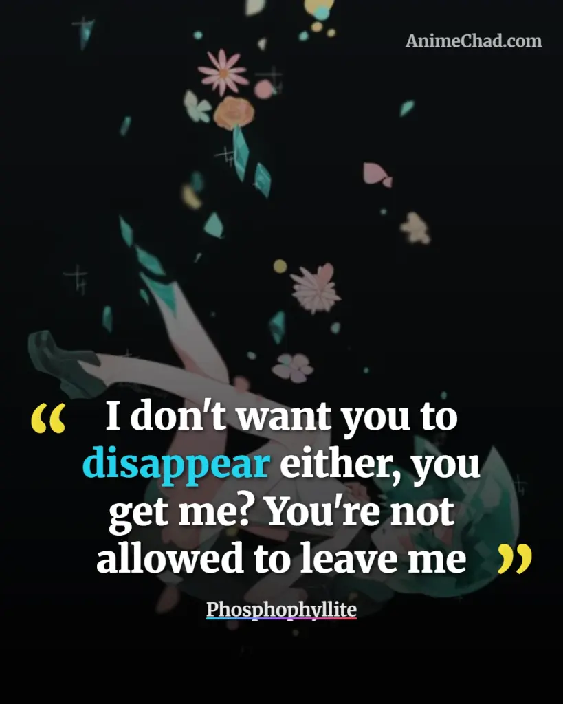 Phosphophyllite Quotes