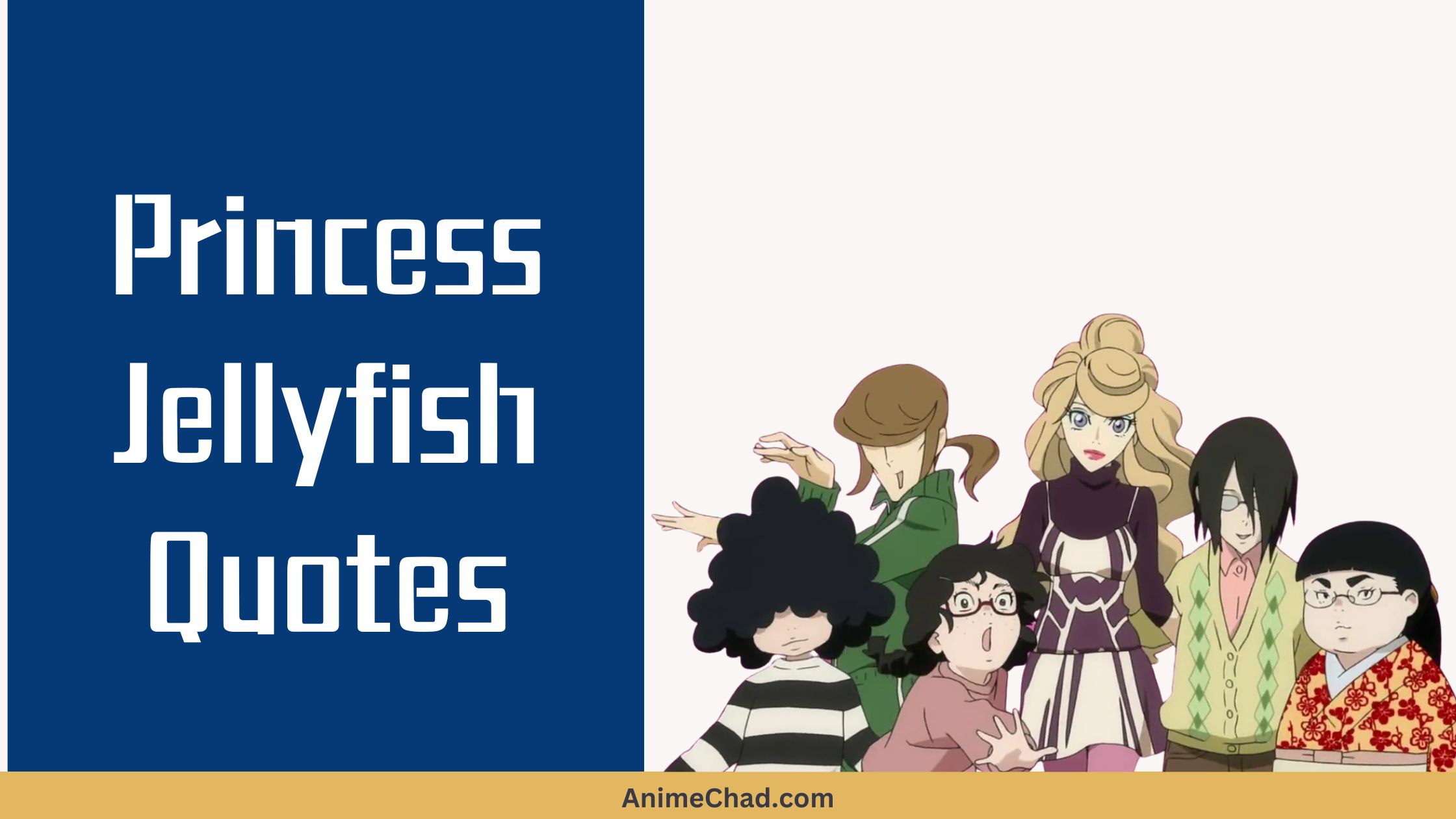 Princess Jellyfish Quotes