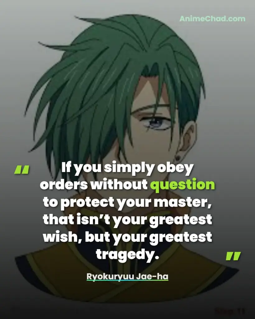 Ryokuryuu Jae Ha Quotes