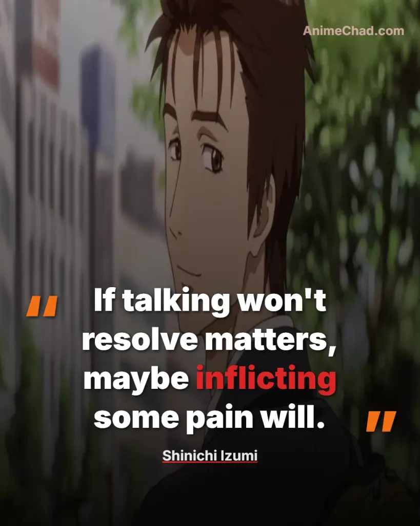 Shinichi Izumi Quotes (6)