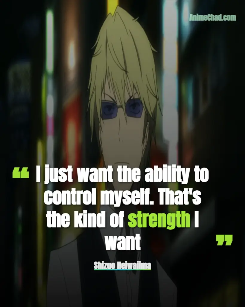 Shizuo Heiwajima Quotes